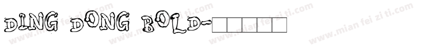 Ding Dong Bold字体转换